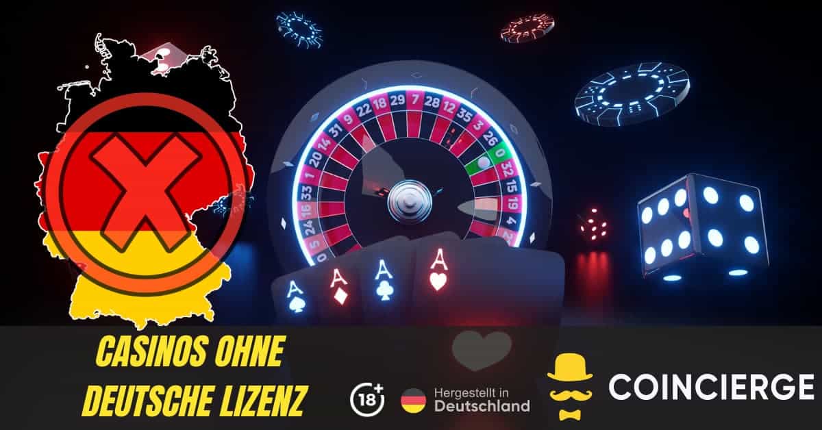 Die Welt der online casinos ohne lizenz in